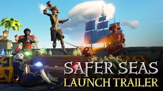 Sea of Thieves Safer Seas Launch Trailer
