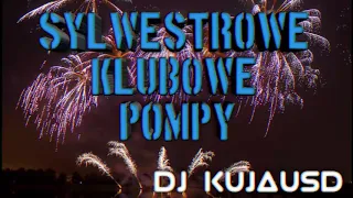 Sylwestrowe klubowe pompy Muzyka na sylwestra Sylwester 20/21 Podsumowanie roku 2020 Dj Kujausd 2/4