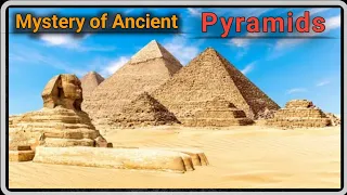 Mystery of Ancient Pyramids| 4500 Years Ago |How Ancient Engineers Built Impossible Pyramids |.