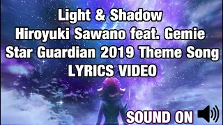 Light & Shadow by Hiroyuki Sawano feat. Gemie LYRICS VIDEO