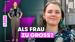 “Du findest nie einen Freund!” So ist es eine große Frau zu sein I TRU DOKU