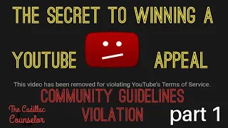 How to win a Youtube Appeal for Community Guidelines Violation‼️