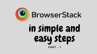 BrowserStack in simple and easy steps