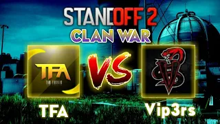 [Standoff 2] - TFA vs Vip3rs ClanWar Highlights