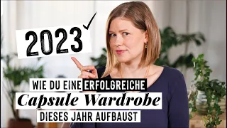 3 grundlegende Dinge, WIE du eine Capsule Wardrobe JETZT (2023!) ERFOLGREICH aufbaust!