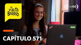 De Vuelta Al Barrio 4: Lily, Pedrito y sus amigos iniciaron con sus clases virtuales (Capítulo 571)