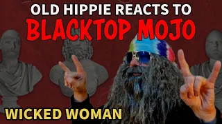 Arlo Knows The Type! BLACKTOP MOJO "Wicked Woman" Reaction for #AnthonyGamble
