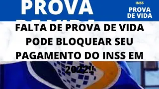 Posso ficar sem Pagamento devida a Prova de Vida Inss 2022  como fazer prova de vida pela Internet