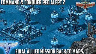 C&C RED ALERT 2 Alien Campaign - Final Allied Mission 7 BACK TO MARS