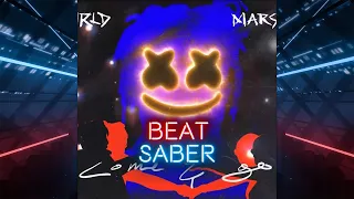 Beat Saber - Juice WRLD ft. Marshmello - Come & Go