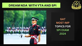 TARGET YTA AND SPI 2024 | MOST IMPORTANT GAT TOPICS FOR SPI