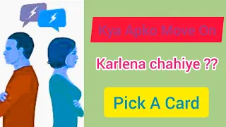 Hindi/Urdu Pick A Card : kya Apko Move On karlena chahiye ?? Oracle Guidance ❣