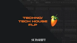 Techno / Tech House FLP [FREE DOWNLOAD]