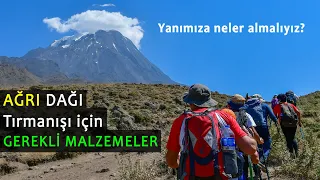 Ağrı dağı için gerekli malzemeler