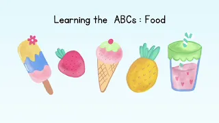 Learn the ABC: Learning the Alphabet for Kids| A is for apples