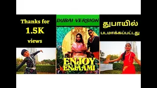 Enjoy Enjaami Tamil Song | DUBAI Version | Dance cover | Viral Sisters | Lakshu & Vibu|