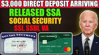 "Breaking News: SSA Unveils $3,000 Direct Deposit for Social Security, SSI, SSDI & VA Recipients!"