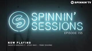 Spinnin' Sessions 155 - Guest: Gregor Salto