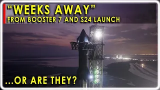 Starship Orbital Launch Imminent!!  But is it really that simple for SpaceX??