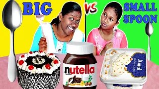 BIG SPOON VS SMALL SPOON CHALLENGE IN TAMIL FOODIES DIVYA VS ANUSHYA/NUTELLA/BLOCKFOREST/AMUL ICE