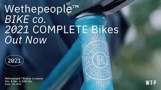 WETHEPEOPLE 2021 COMPLETE BIKES