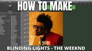 How To Make Blinding Lights By The Weeknd (In Logic Pro X)