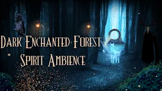 Dark Enchanted Forest Spirit Ambience | Magical Portal, Forest At Night Sounds | Dark Academia ASMR