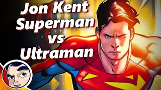 Ultraman Vs Super Saiyan Jon Kent - (Comicstorian)