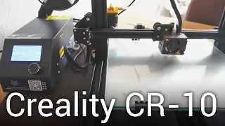 Creality CR-10 Aufbau und Test