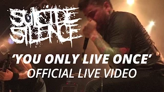 Suicide Silence - You Only Live Once (Official HD Live Video)