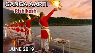 GANGA AARTI  I   in Rishikesh  I  Full Aarti video June 2019