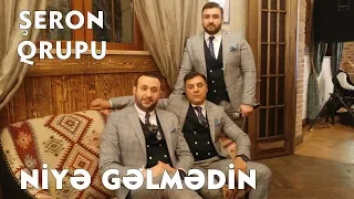 Şeron Qrupu - Niyə Gəlmədin (Official Clip)