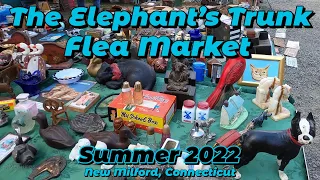 Hot Deals & High Temps at the Elephant's Trunk Flea Market, New Milford, Connecticut. Summer 2022.