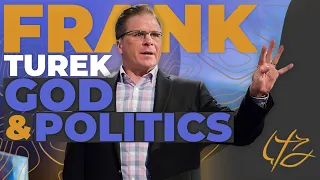 God and Politics - Dr. Frank Turek