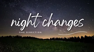 ONE DIRECTION - NIGHT CHANGES