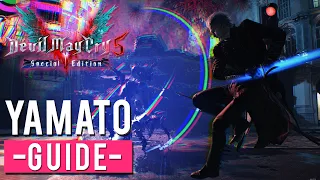 Devil May Cry 5 Special Edition - Yamato Guide - Touch of Death