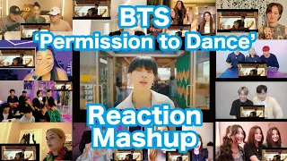 BTS (방탄소년단) 'Permission to Dance' Official MV Reaction Mashup