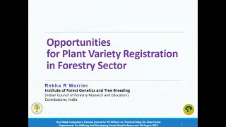 Presentation on, 'Opportunities for Plant Variety Registration in Forestry Sector'