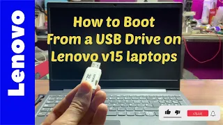 How to Boot From USB on Lenovo v15 laptops