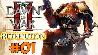 Dawn of War 2: Retribution прохождение и обзор часть 1 - Обучение и пролог