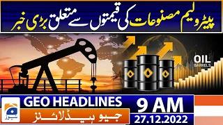 Geo Headlines Today 9 AM | Big news regarding petroleum product prices| 27th December 2022