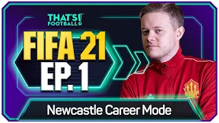 FIFA 21 NEWCASTLE UNITED CAREER MODE! GOLDBRIDGE! EPISODE 1