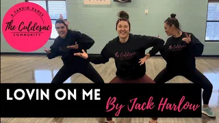 Lovin On Me / Jack Harlow / Cul-De-Sac Cardio Dance Fitness / Zumba / At Home Workout