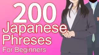 Unlock Japanese Fluency: 200 Everyday Phrases for Beginners