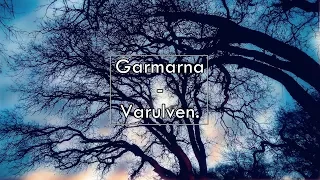 Garmarna - Varulven (Lyrics / Letra)