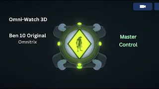 Ben 10 Unlocks Master Control on Omnitrix (Omni-Watch 3D App)