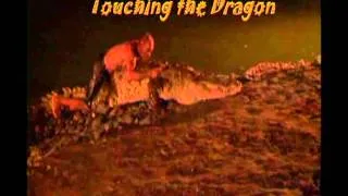 Promo Touching the Dragon