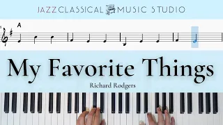 My Favorite Things - Richard Rodgers | Piano Tutorial (EASY) | WITH Music Sheet | JCMS