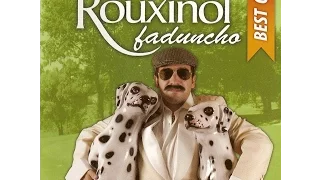 Rouxinol Faduncho - Best On