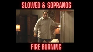 fire burning (sean kingston slowed + reverb)   |   [slowed & sopranos collection]